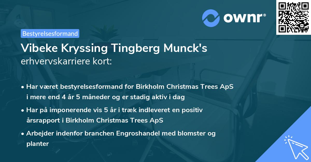 Vibeke Kryssing Tingberg Munck's erhvervskarriere kort