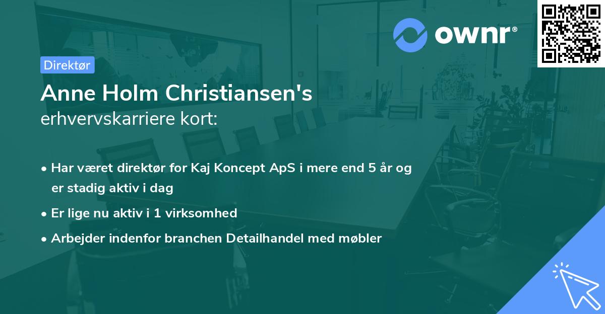 Anne Holm Christiansen's erhvervskarriere kort