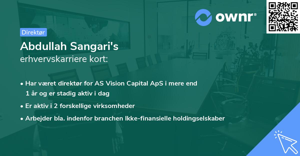Abdullah Sangari's erhvervskarriere kort