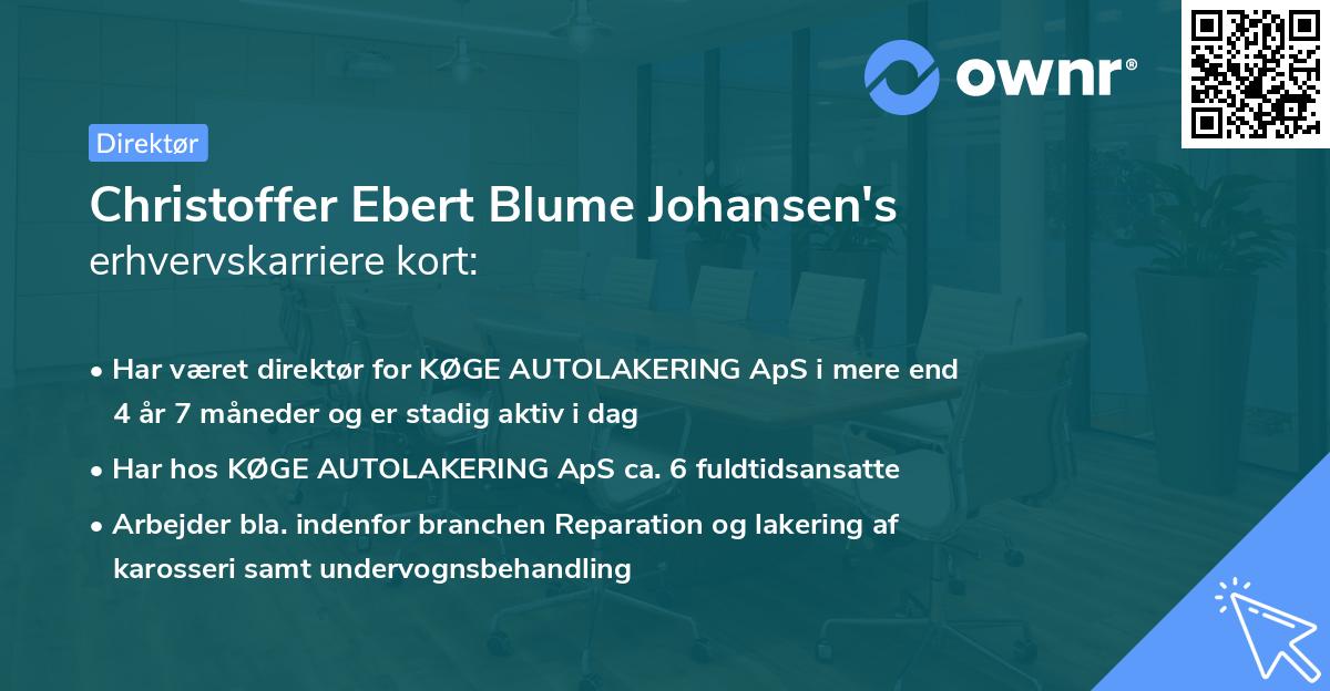 Christoffer Ebert Blume Johansen's erhvervskarriere kort