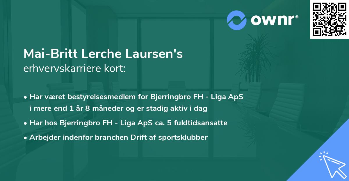 Mai-Britt Lerche Laursen's erhvervskarriere kort