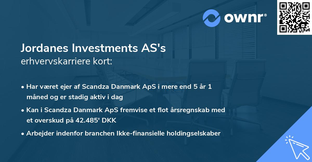Jordanes Investments AS's erhvervskarriere kort