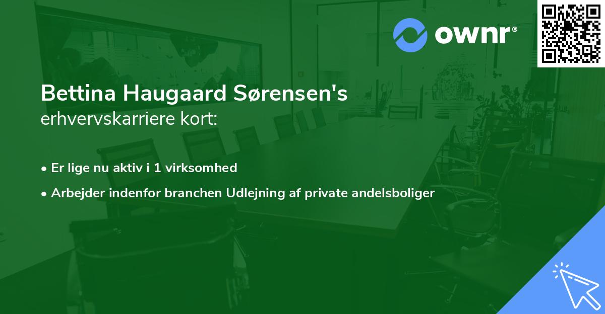 Bettina Haugaard Sørensen's erhvervskarriere kort