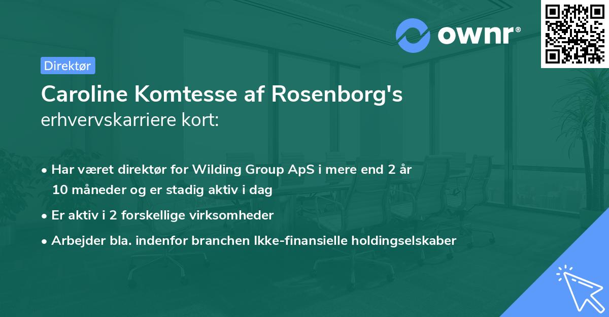 Caroline Komtesse af Rosenborg's erhvervskarriere kort