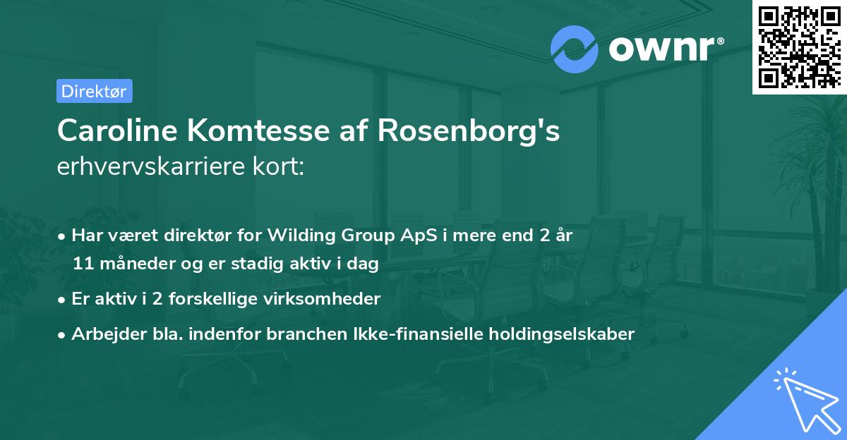 Caroline Komtesse af Rosenborg's erhvervskarriere kort