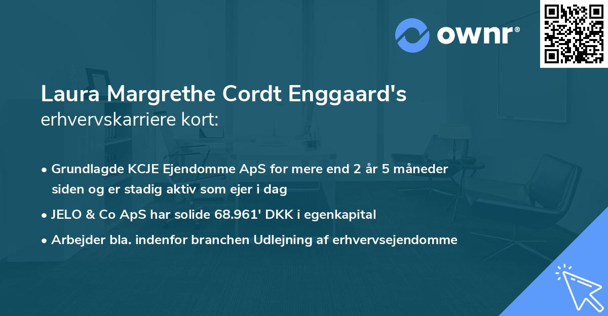 Laura Margrethe Cordt Enggaard's erhvervskarriere kort