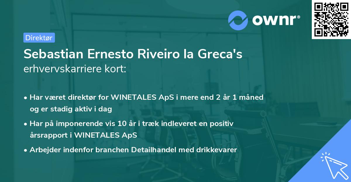 Sebastian Ernesto Riveiro la Greca's erhvervskarriere kort