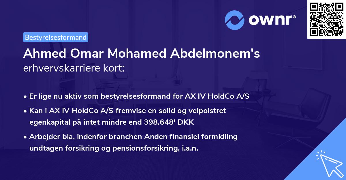Ahmed Omar Mohamed Abdelmonem's erhvervskarriere kort