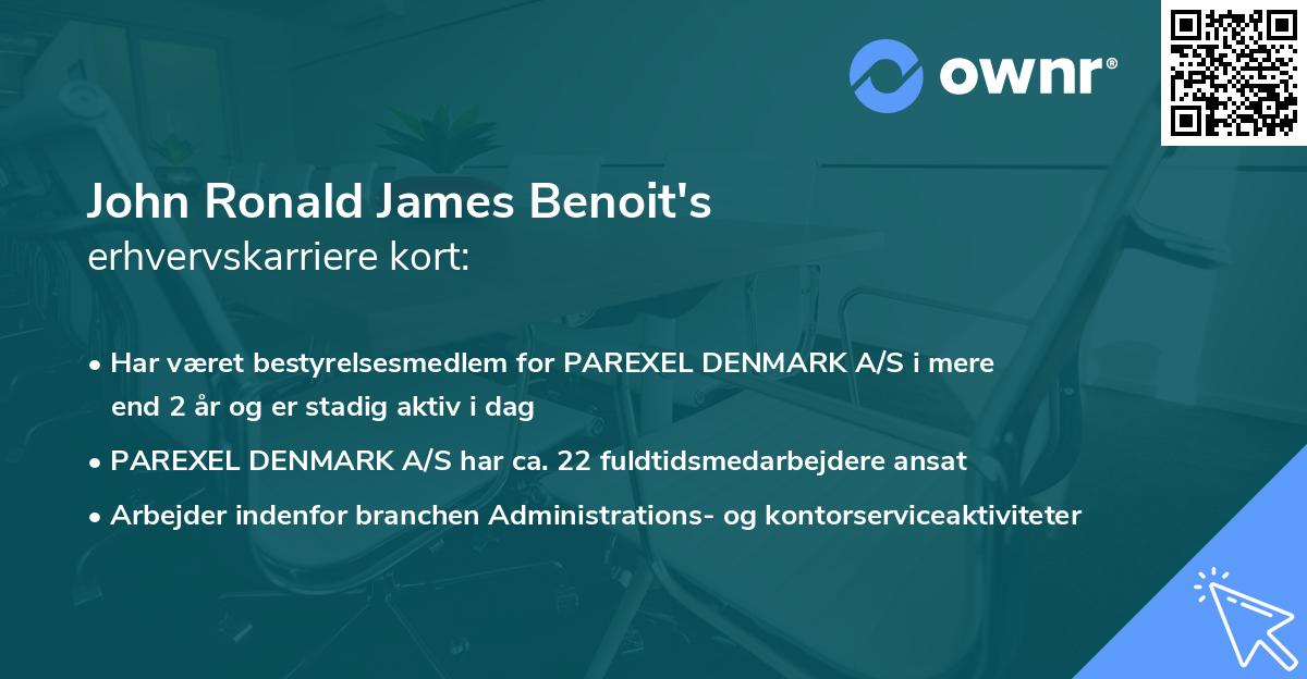 John Ronald James Benoit's erhvervskarriere kort