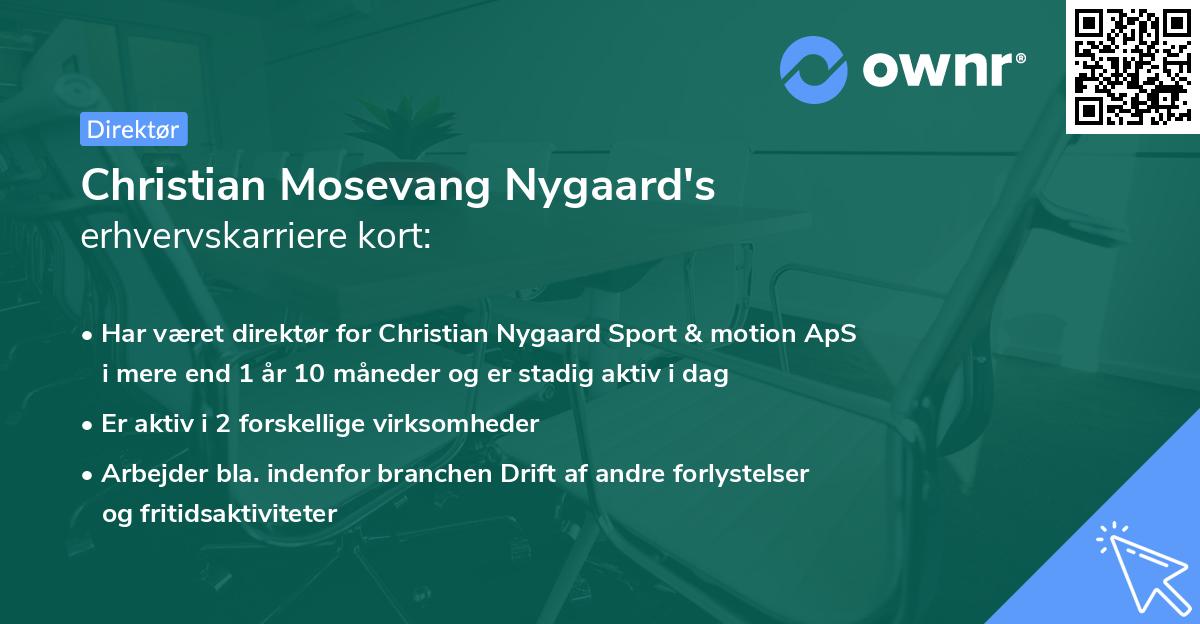 Christian Mosevang Nygaard's erhvervskarriere kort