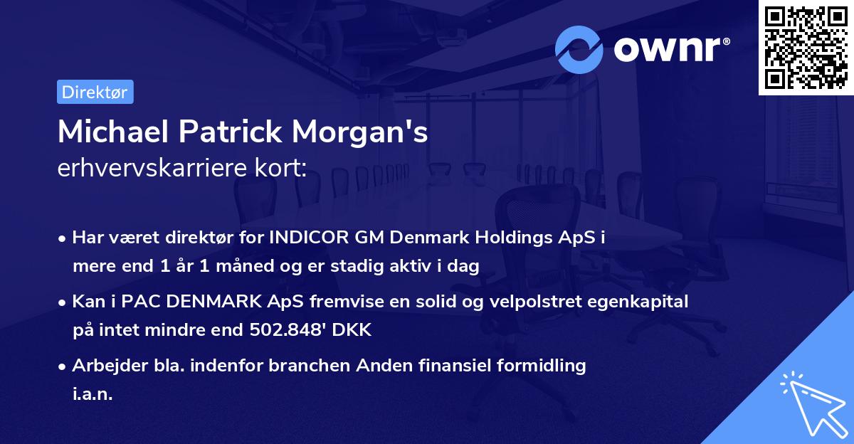 Michael Patrick Morgan's erhvervskarriere kort