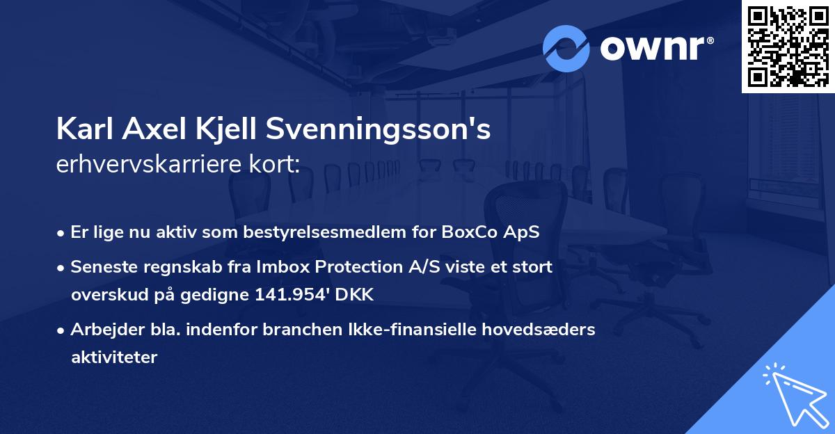 Karl Axel Kjell Svenningsson's erhvervskarriere kort
