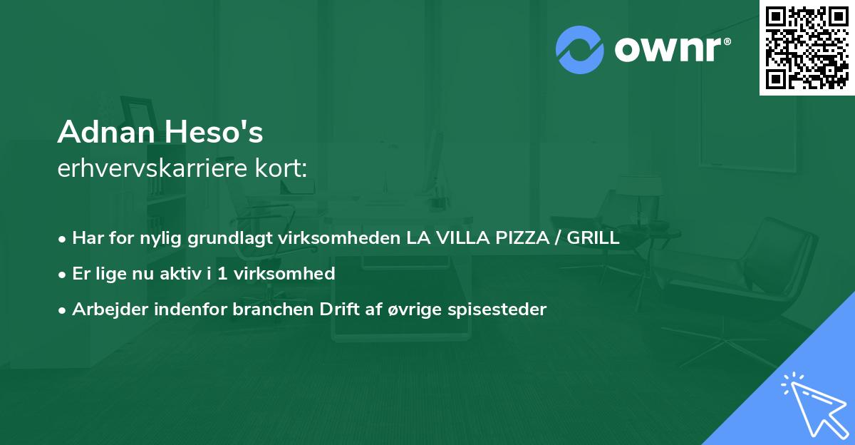 Adnan Heso's erhvervskarriere kort