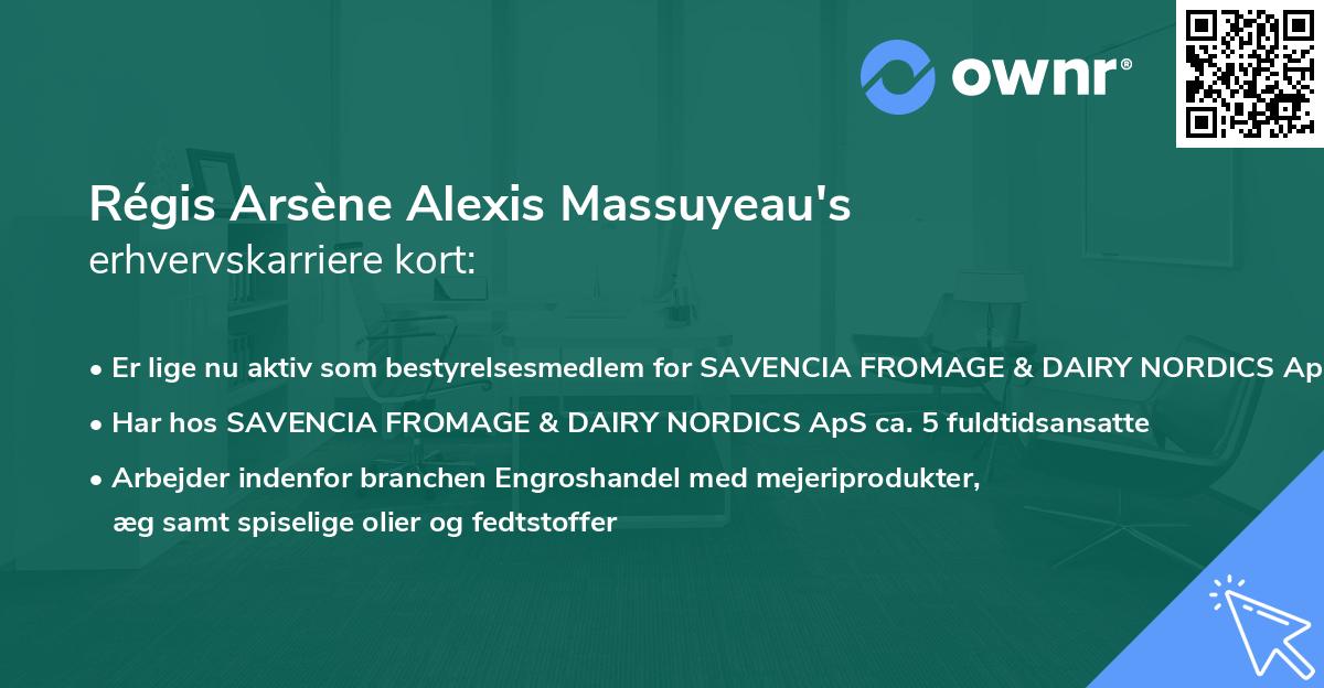 Régis Arsène Alexis Massuyeau's erhvervskarriere kort