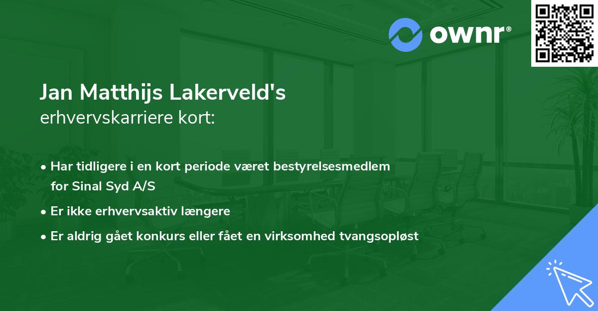 Jan Matthijs Lakerveld's erhvervskarriere kort