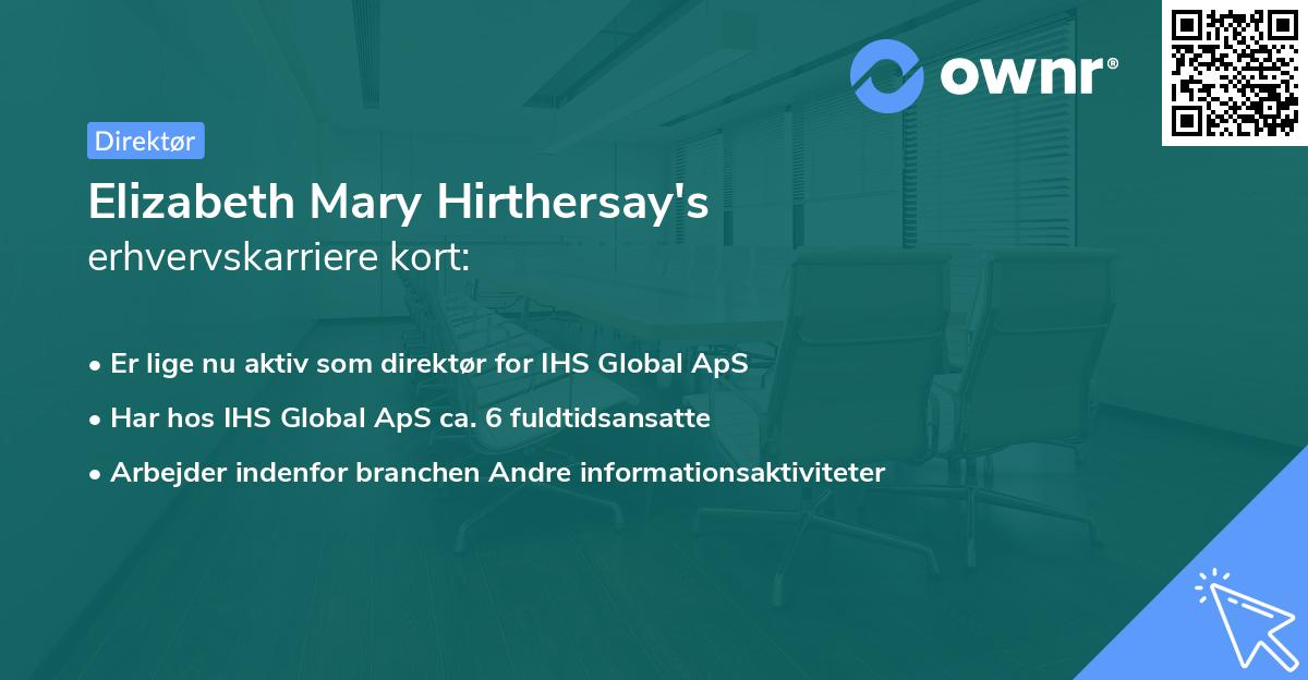Elizabeth Mary Hirthersay's erhvervskarriere kort