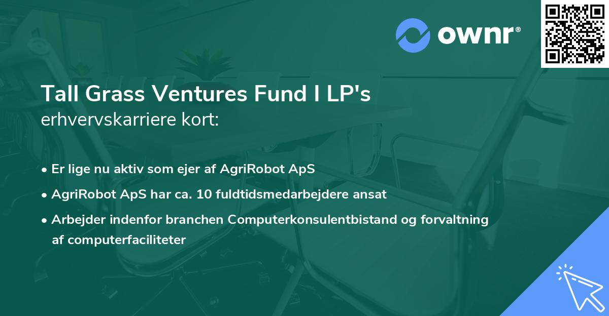 Tall Grass Ventures Fund I LP's erhvervskarriere kort