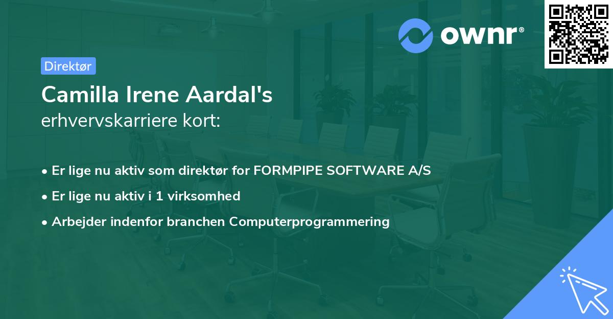 Camilla Irene Aardal's erhvervskarriere kort