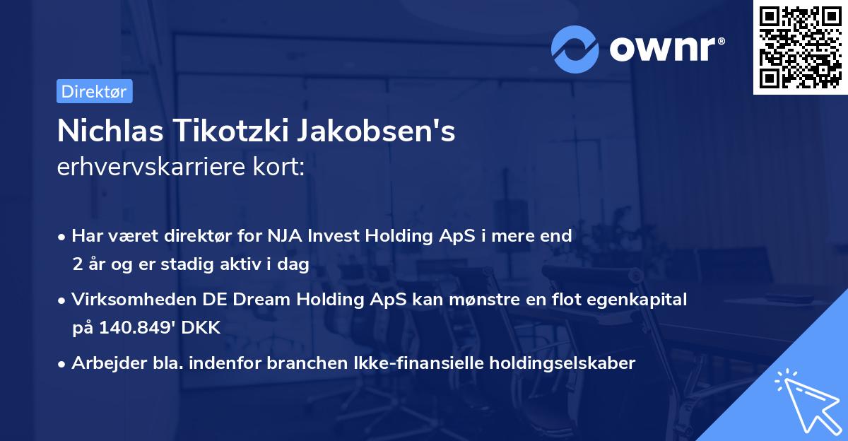 Nichlas Tikotzki Jakobsen's erhvervskarriere kort