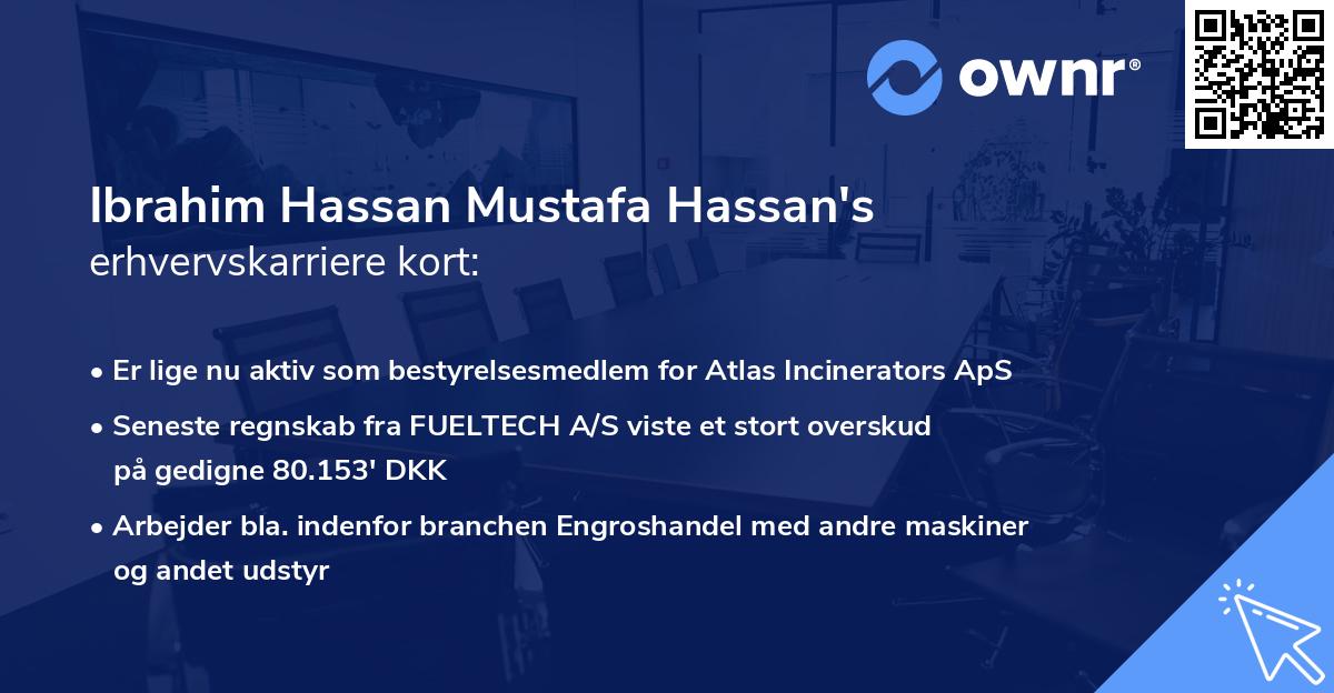 Ibrahim Hassan Mustafa Hassan's erhvervskarriere kort
