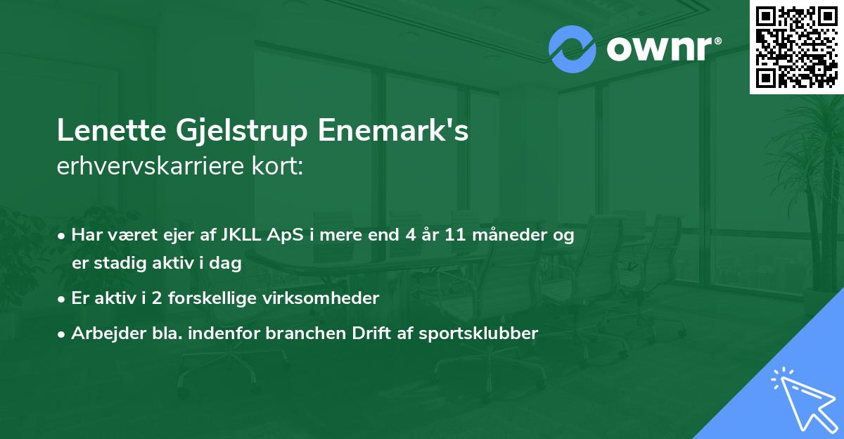 Lenette Gjelstrup Enemark's erhvervskarriere kort