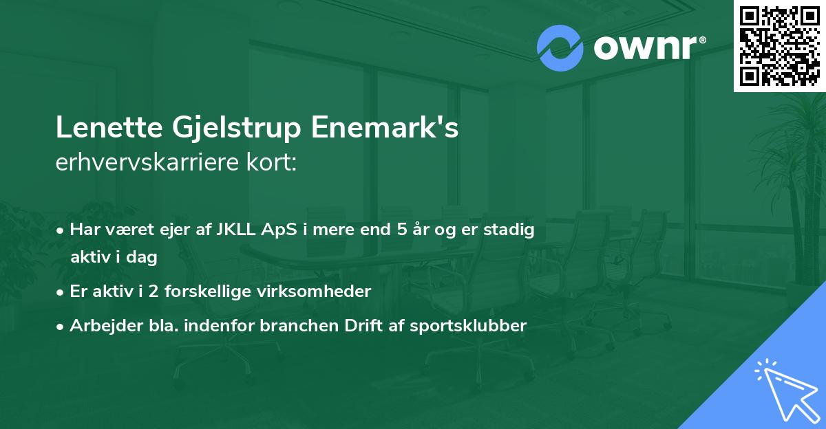 Lenette Gjelstrup Enemark's erhvervskarriere kort