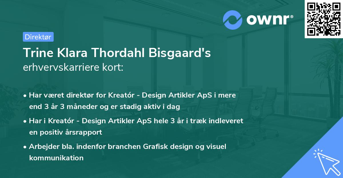 Trine Klara Thordahl Bisgaard's erhvervskarriere kort