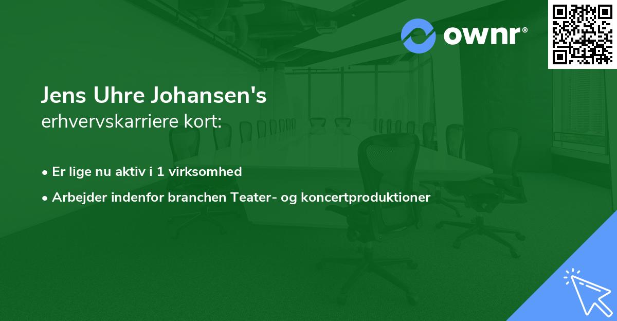 Jens Uhre Johansen's erhvervskarriere kort