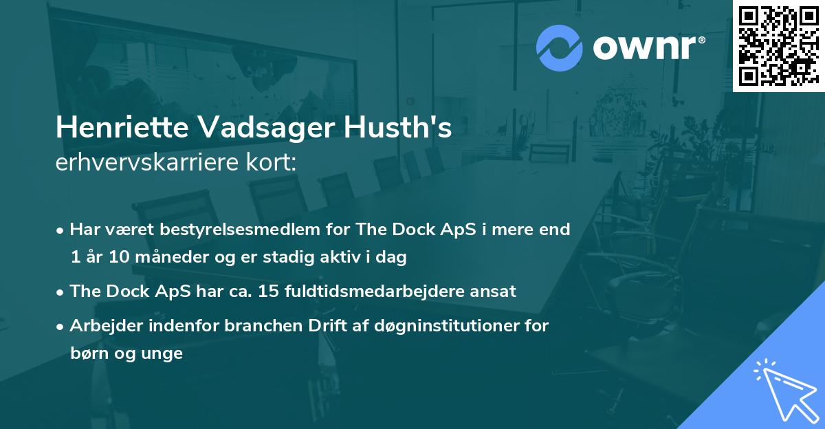 Henriette Vadsager Husth's erhvervskarriere kort