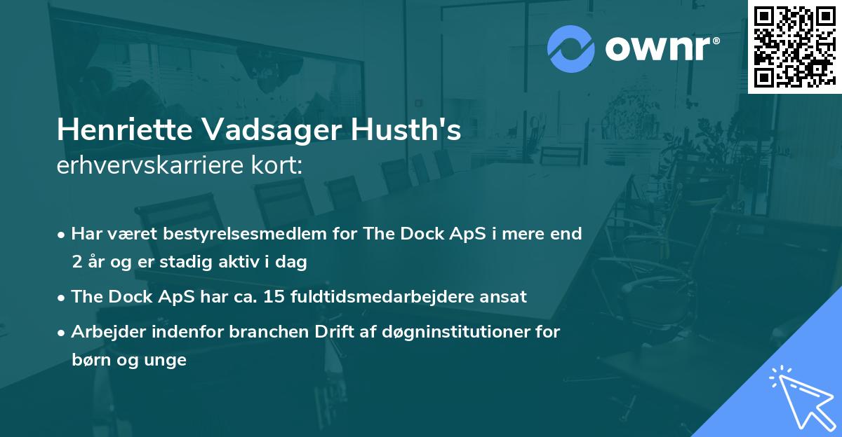 Henriette Vadsager Husth's erhvervskarriere kort