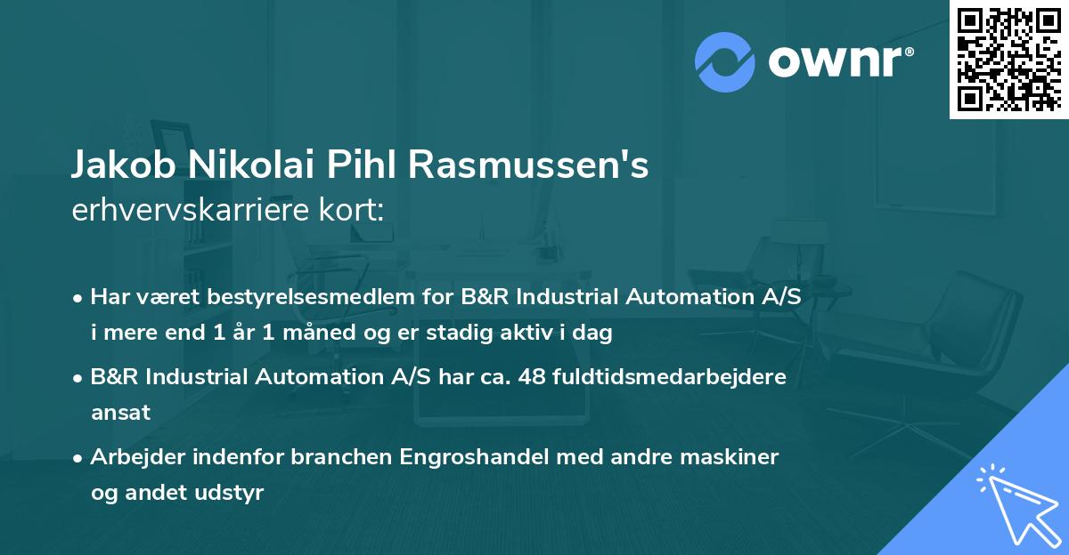 Jakob Nikolai Pihl Rasmussen's erhvervskarriere kort