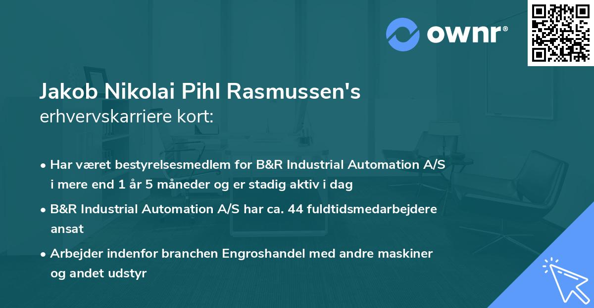 Jakob Nikolai Pihl Rasmussen's erhvervskarriere kort