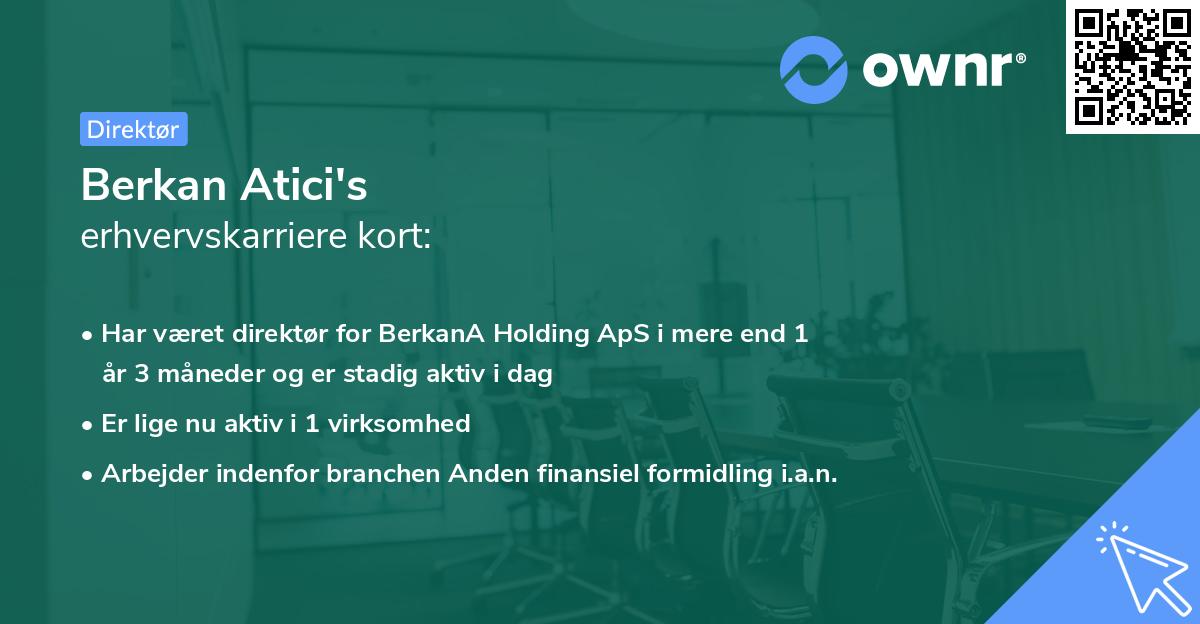 Berkan Atici's erhvervskarriere kort