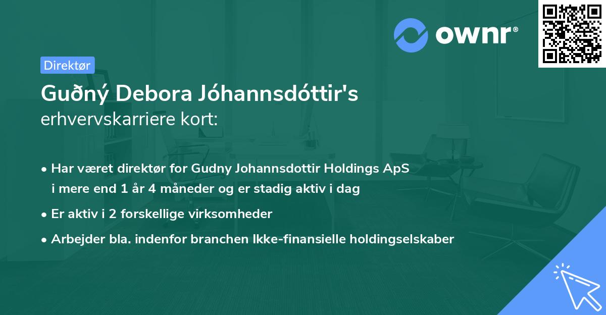 Guðný Debora Jóhannsdóttir's erhvervskarriere kort