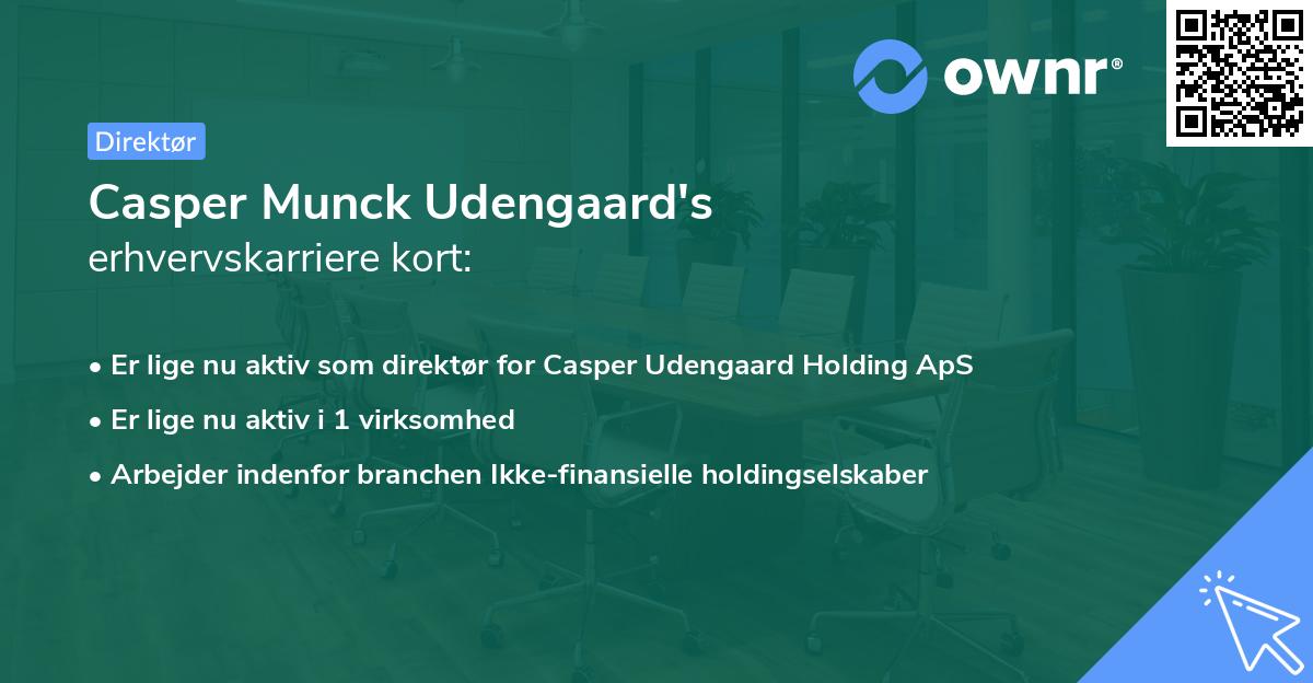 Casper Munck Udengaard's erhvervskarriere kort