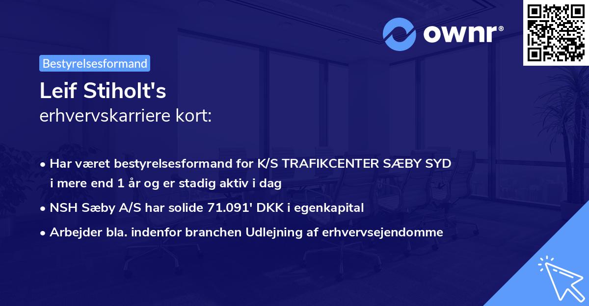 Leif Stiholt's erhvervskarriere kort