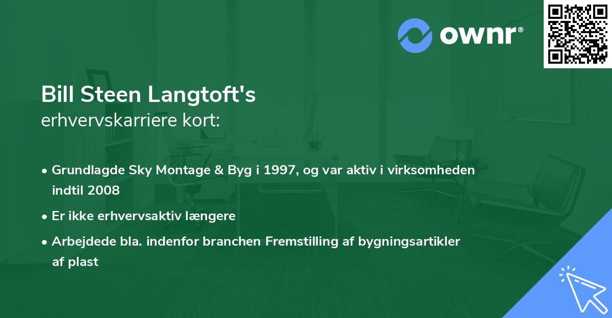 Bill Steen Langtoft's erhvervskarriere kort