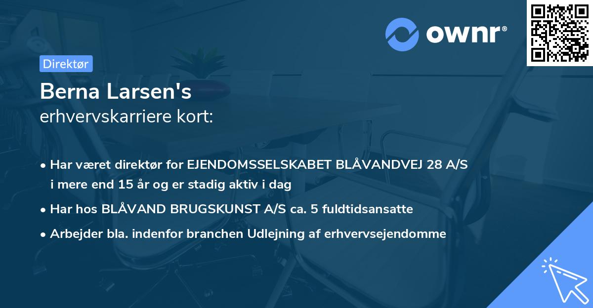 Berna Larsen's erhvervskarriere kort