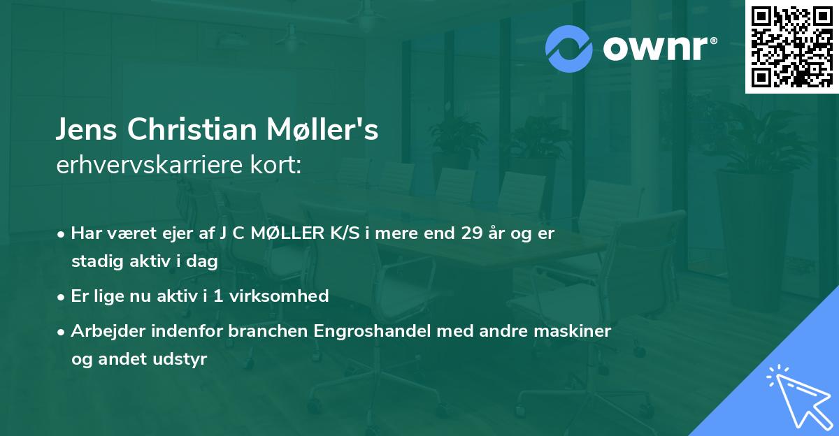 Jens Christian Møller's erhvervskarriere kort