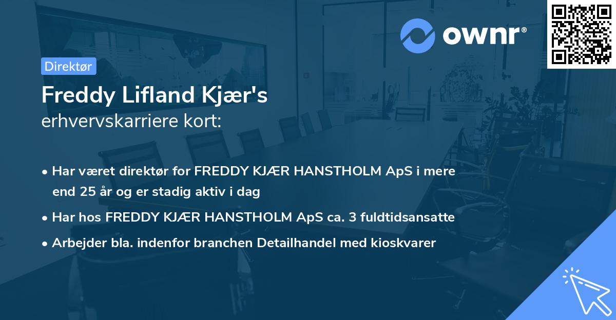 Freddy Lifland Kjær's erhvervskarriere kort