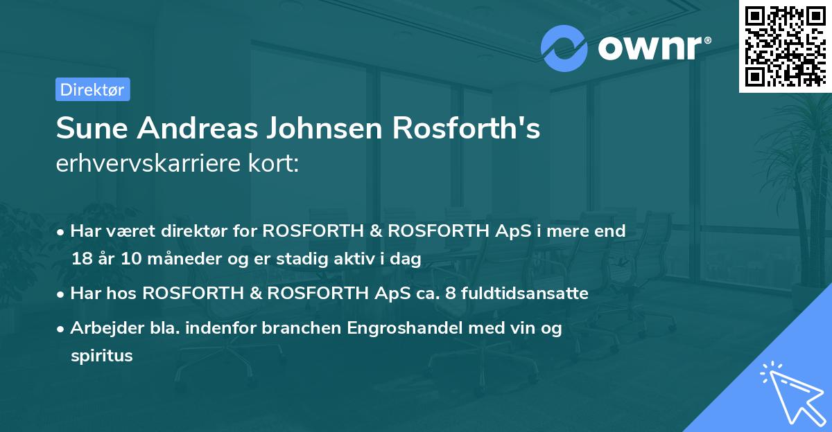 Sune Andreas Johnsen Rosforth's erhvervskarriere kort