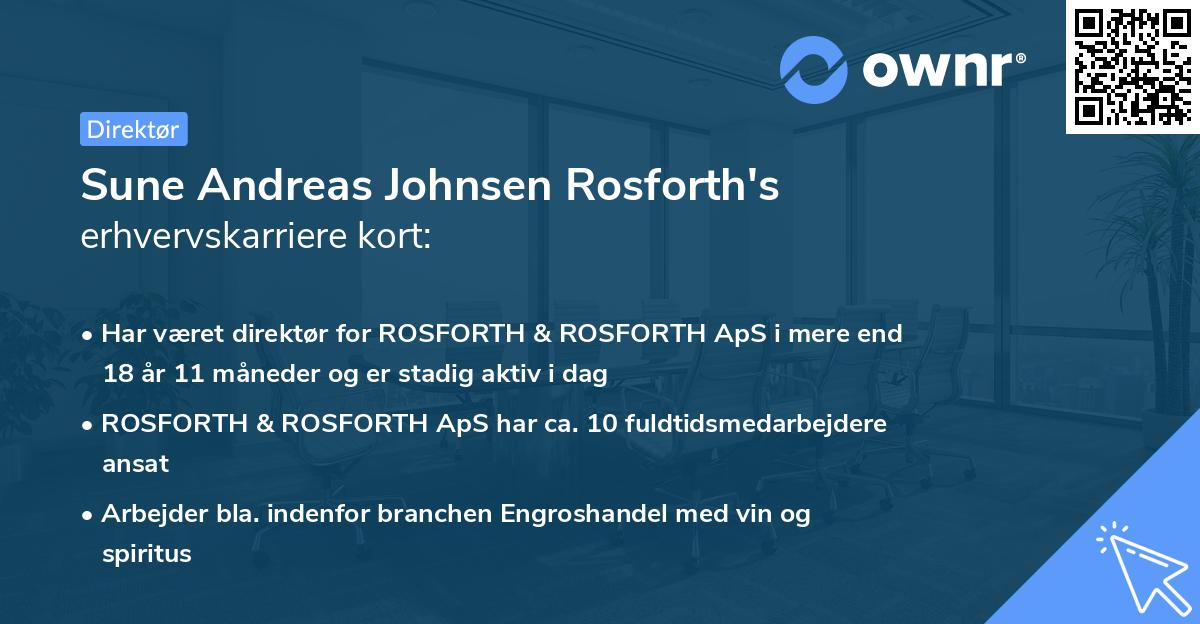 Sune Andreas Johnsen Rosforth's erhvervskarriere kort