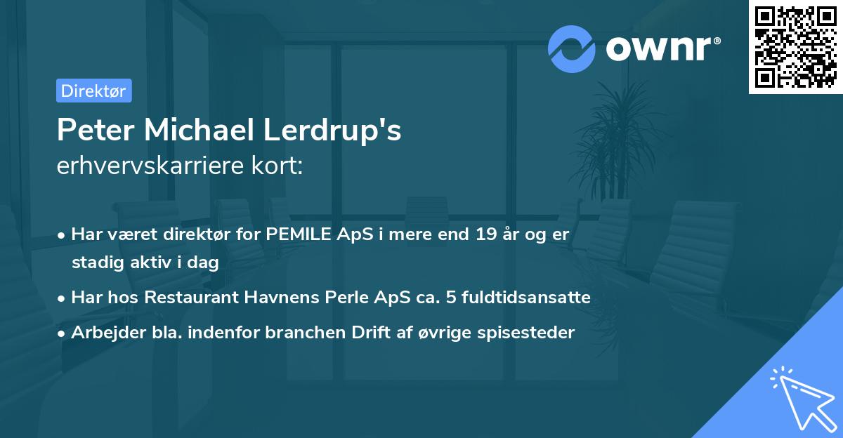 Peter Michael Lerdrup's erhvervskarriere kort