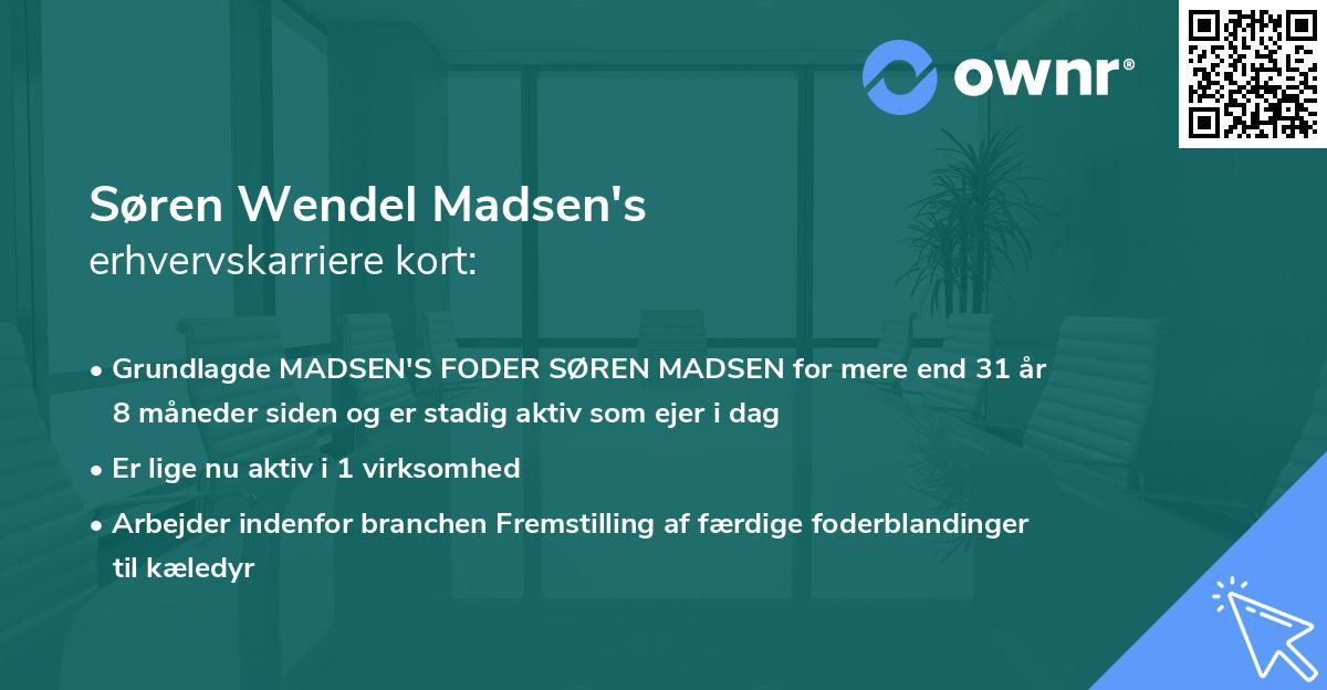 Søren Wendel Madsen's erhvervskarriere kort