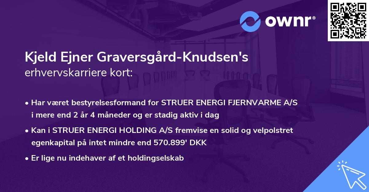 Kjeld Ejner Graversgård-Knudsen's erhvervskarriere kort