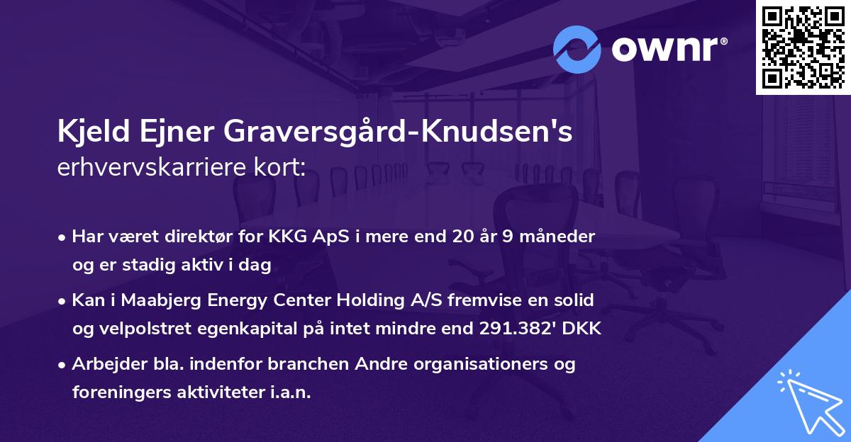 Kjeld Ejner Graversgård-Knudsen's erhvervskarriere kort