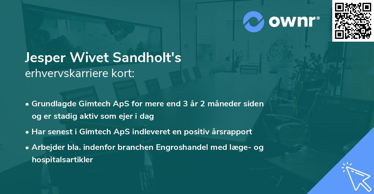 Jesper Wivet Sandholt's erhvervskarriere kort