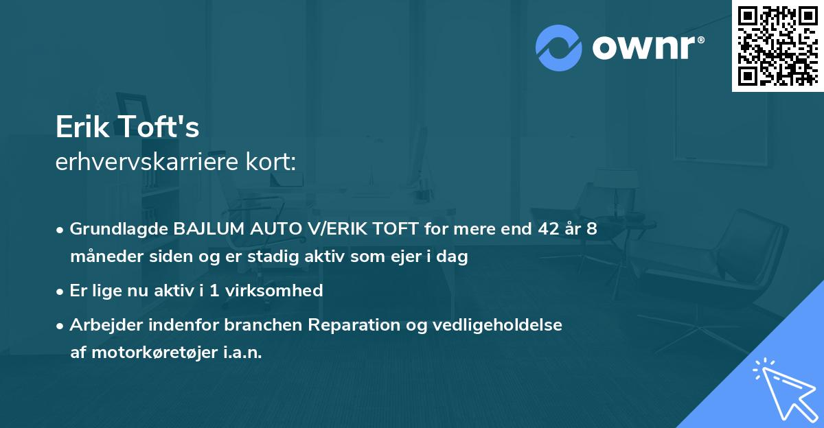 Erik Toft's erhvervskarriere kort