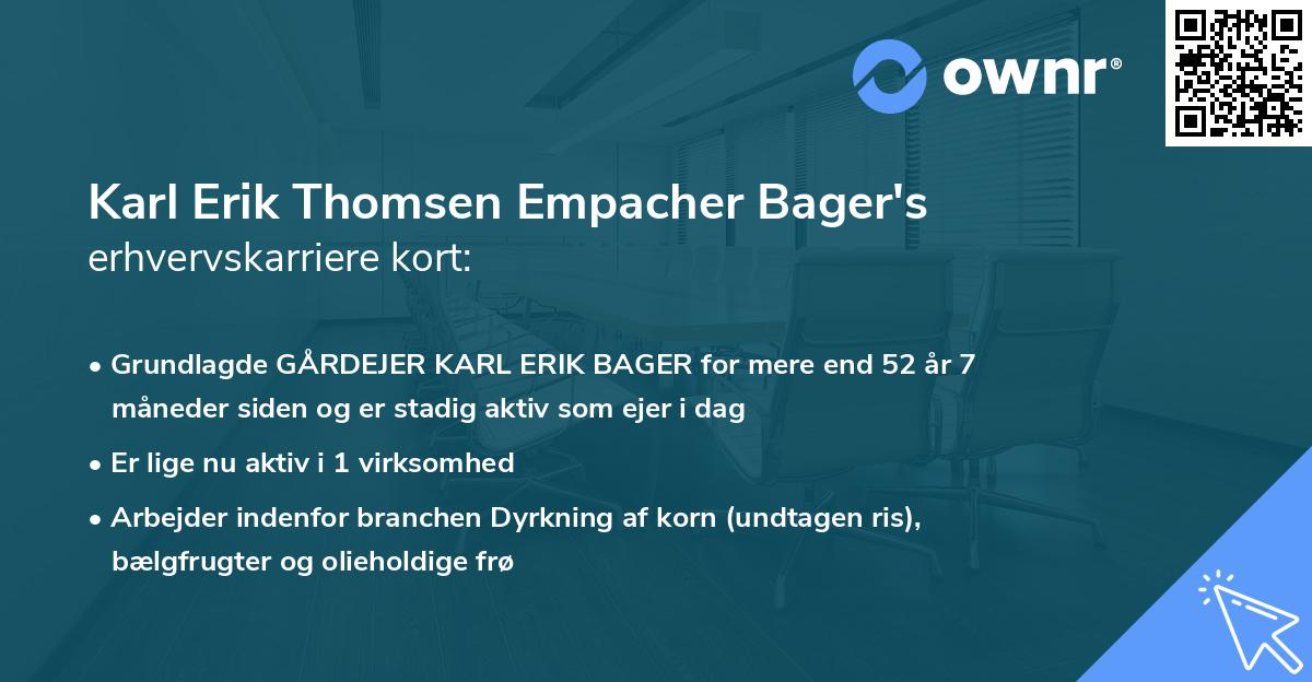 Karl Erik Thomsen Empacher Bager's erhvervskarriere kort
