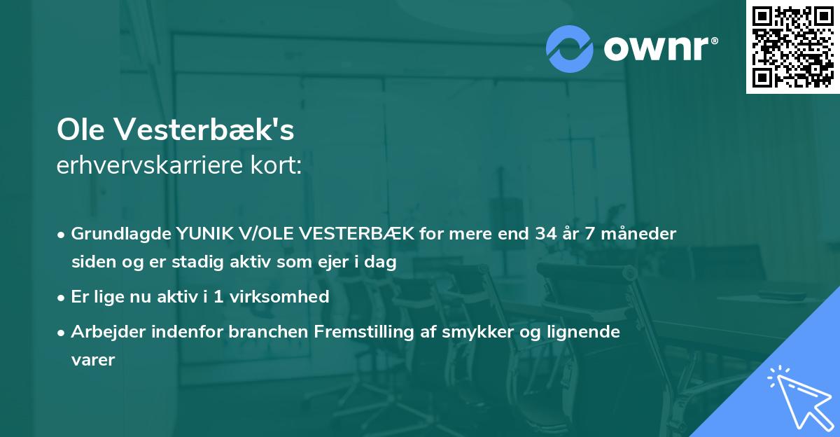 Ole Vesterbæk's erhvervskarriere kort